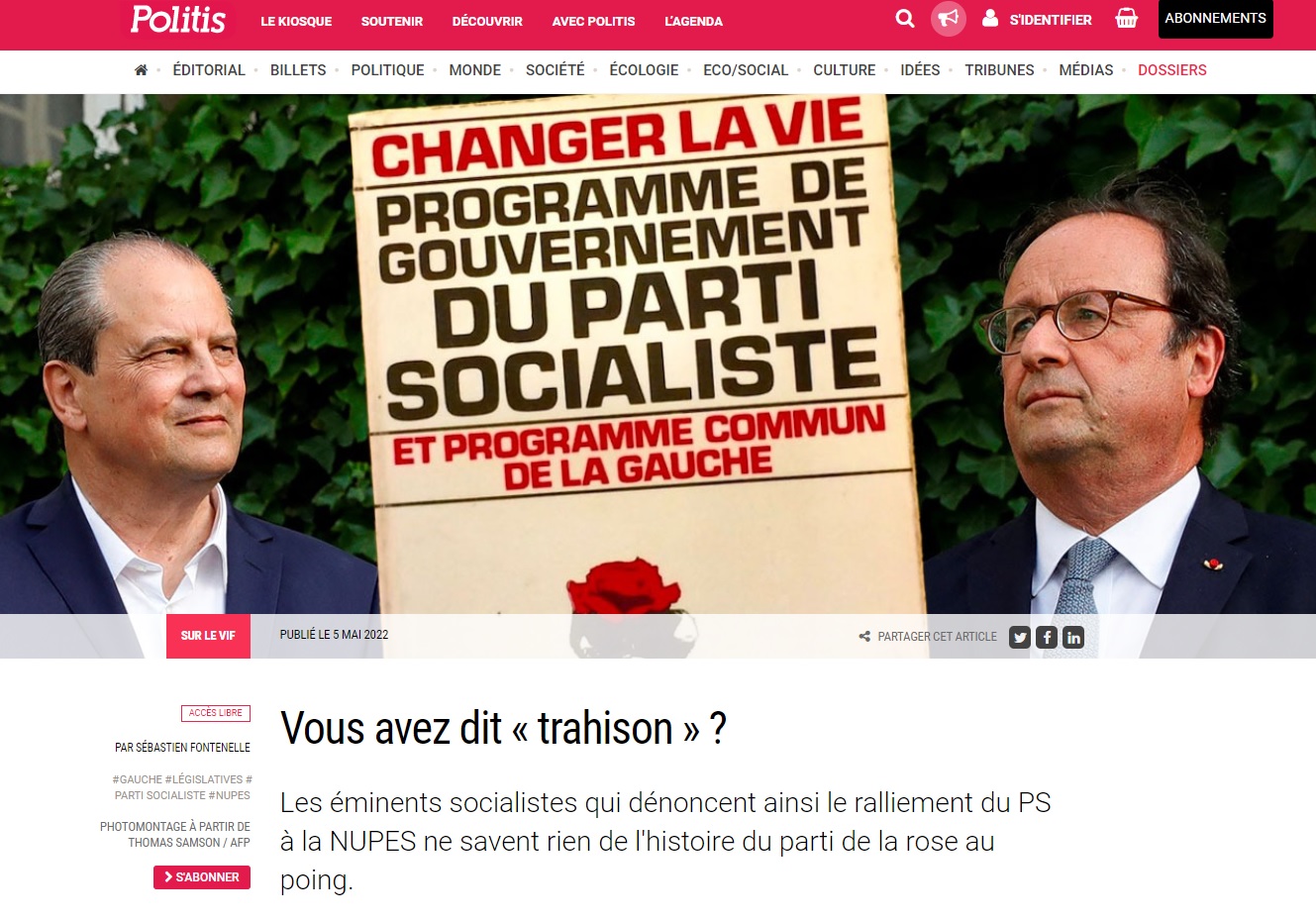 La Nupes, un "reniement" des valeurs du PS ? "Absolument faux et mensonger" pour "Politis"